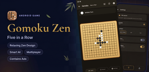 Gomoku Zen: Five in a Row